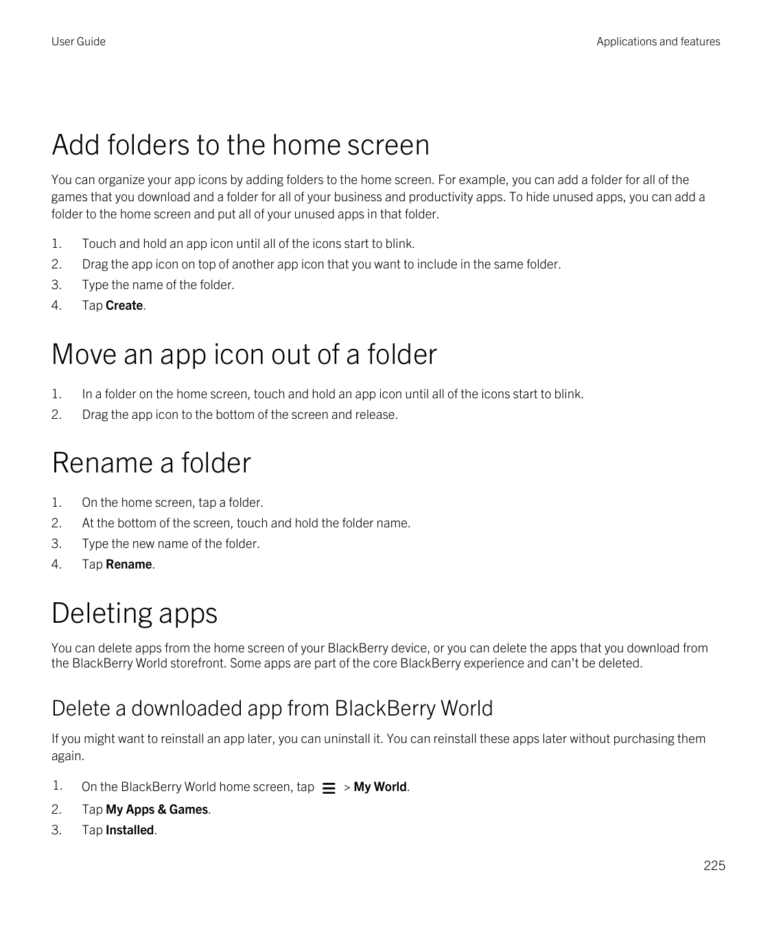 User GuideApplications and featuresAdd folders to the home screenYou can organize your app icons by adding folders to the home s