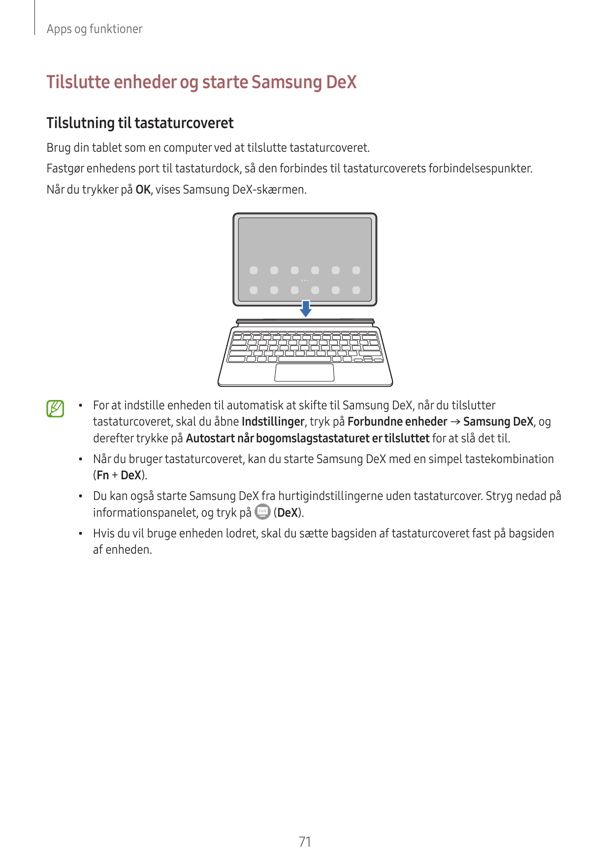 Apps og funktionerTilslutte enheder og starte Samsung DeXTilslutning til tastaturcoveretBrug din tablet som en computer ved at t