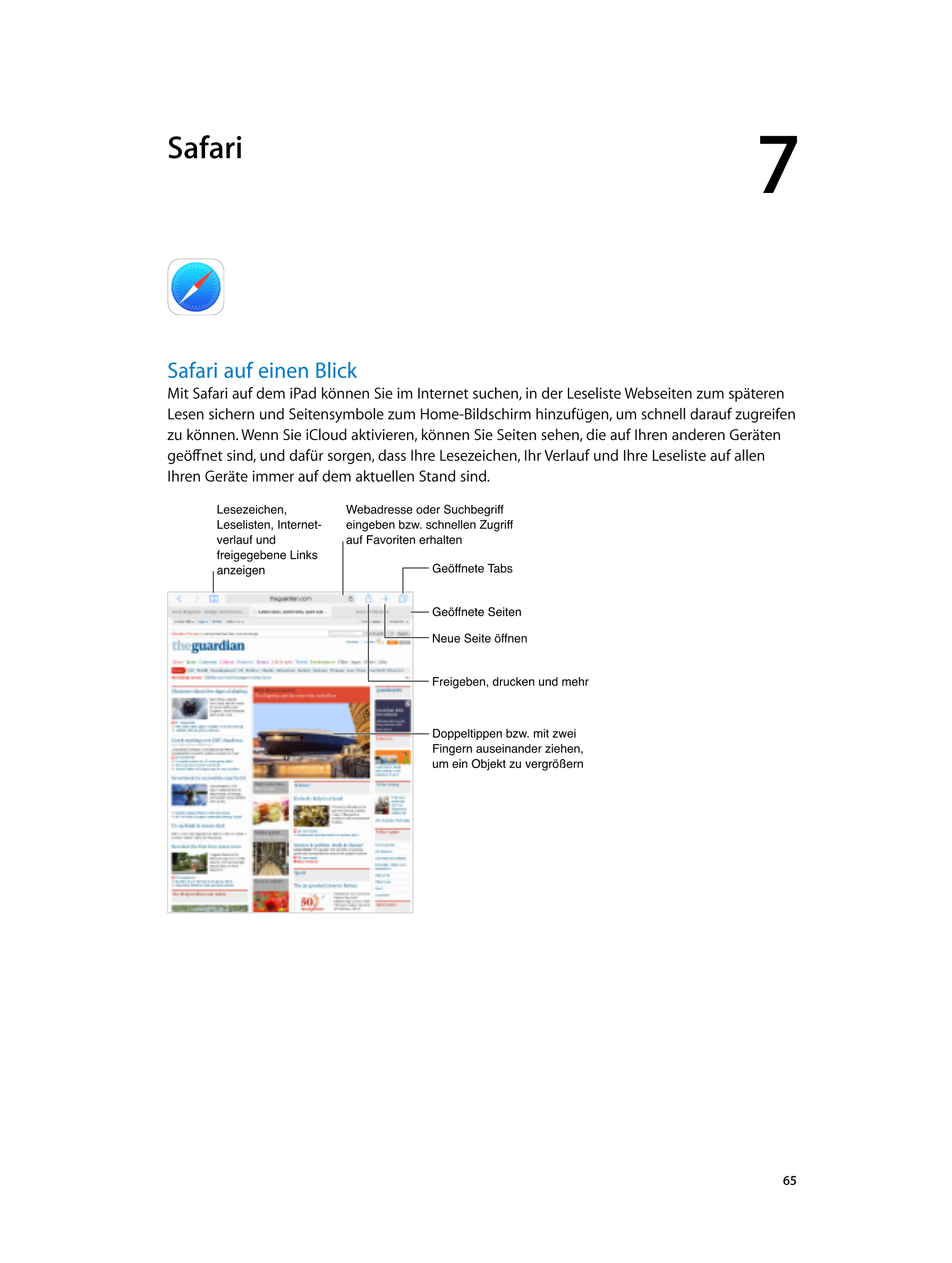  Safari 7  
Safari auf einen Blick
Mit Safari auf dem iPad können Sie im Internet suchen, in der Leseliste Webseiten zum spätere