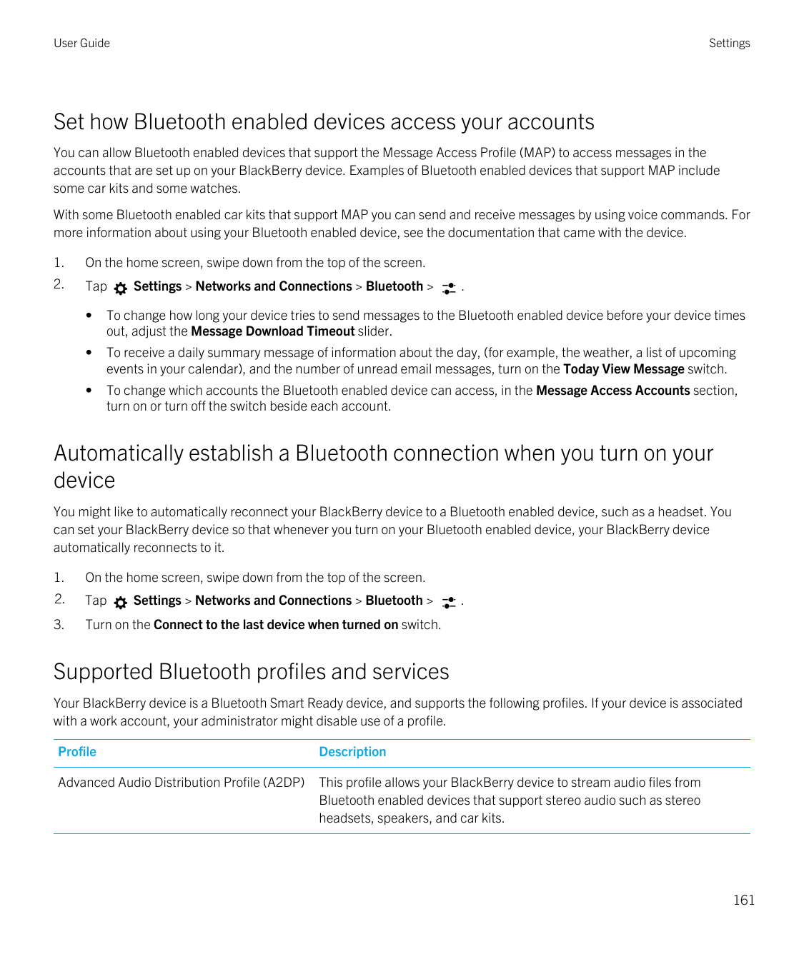 User GuideSettingsSet how Bluetooth enabled devices access your accountsYou can allow Bluetooth enabled devices that support the