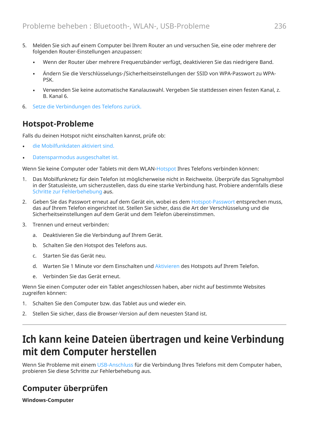 Probleme beheben : Bluetooth-, WLAN-, USB-Probleme5.6.236Melden Sie sich auf einem Computer bei Ihrem Router an und versuchen Si