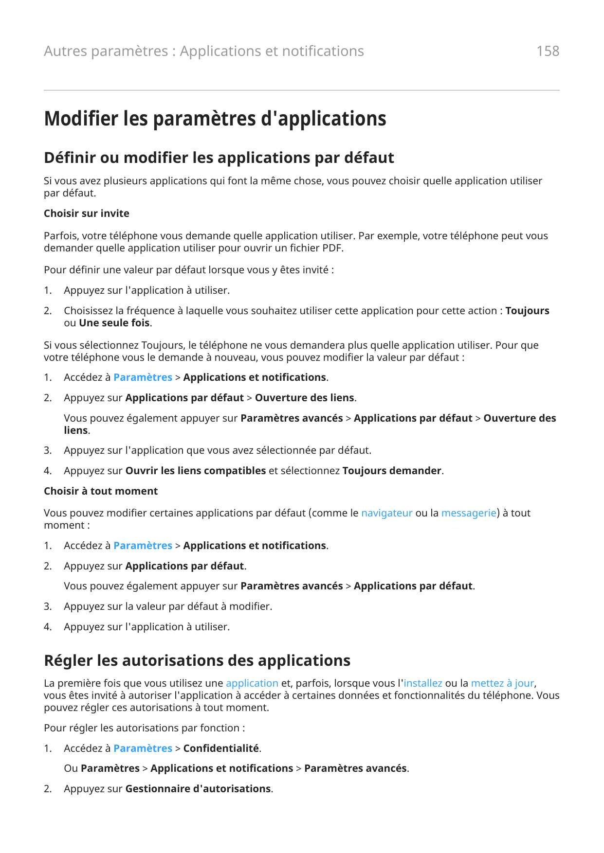 Autres paramètres : Applications et notifications158Modifier les paramètres d'applicationsDéfinir ou modifier les applications p