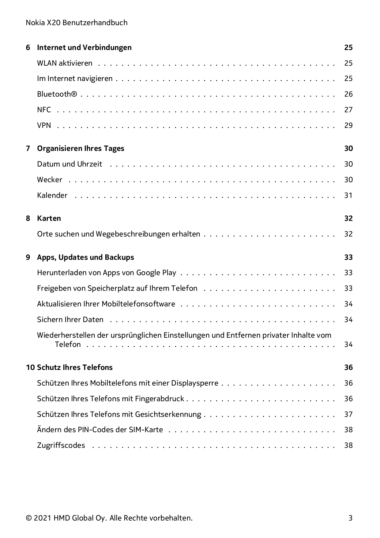 Nokia X20 Benutzerhandbuch6 Internet und Verbindungen25WLAN aktivieren . . . . . . . . . . . . . . . . . . . . . . . . . . . . .