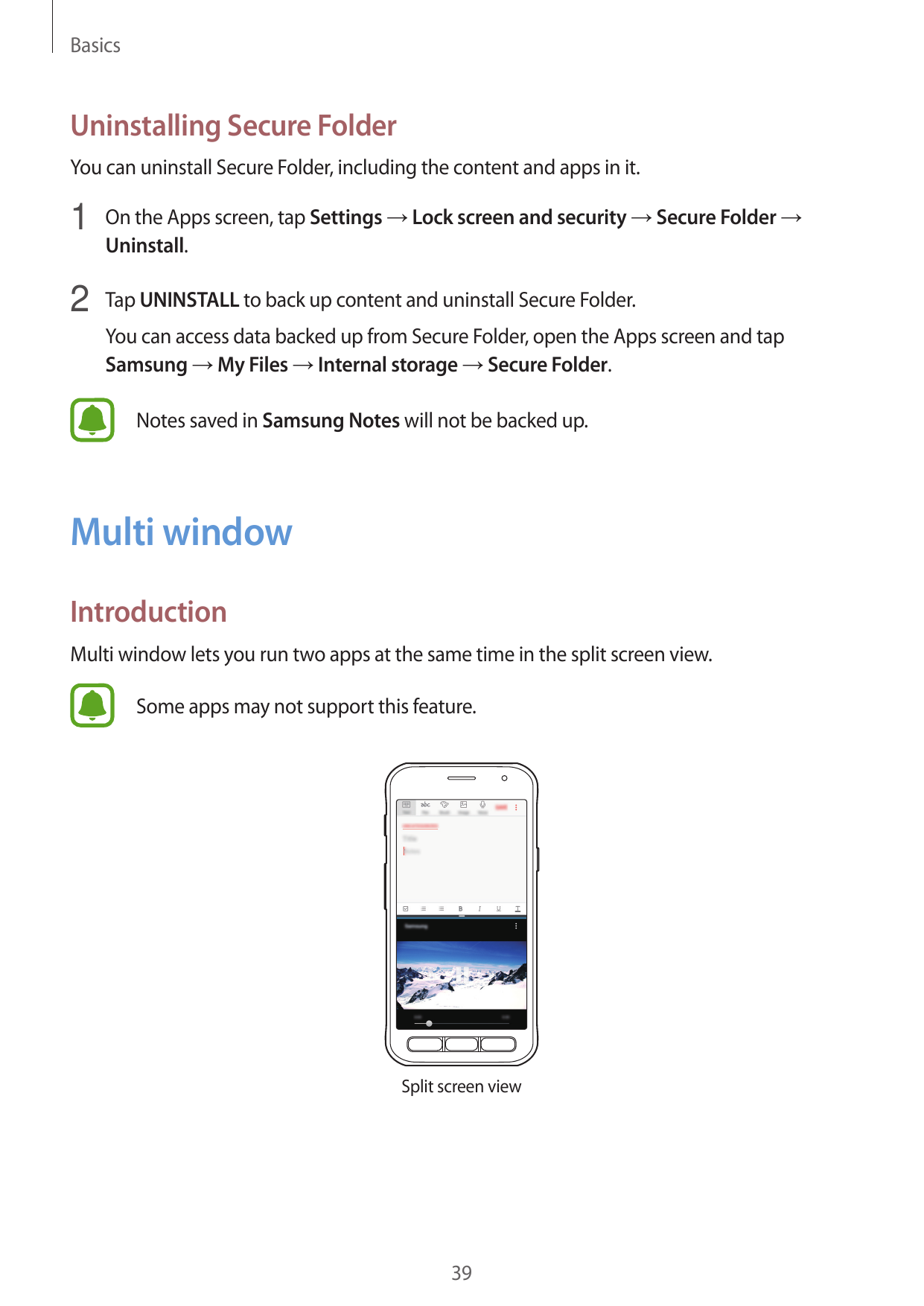 BasicsUninstalling Secure FolderYou can uninstall Secure Folder, including the content and apps in it.1 On the Apps screen, tap 