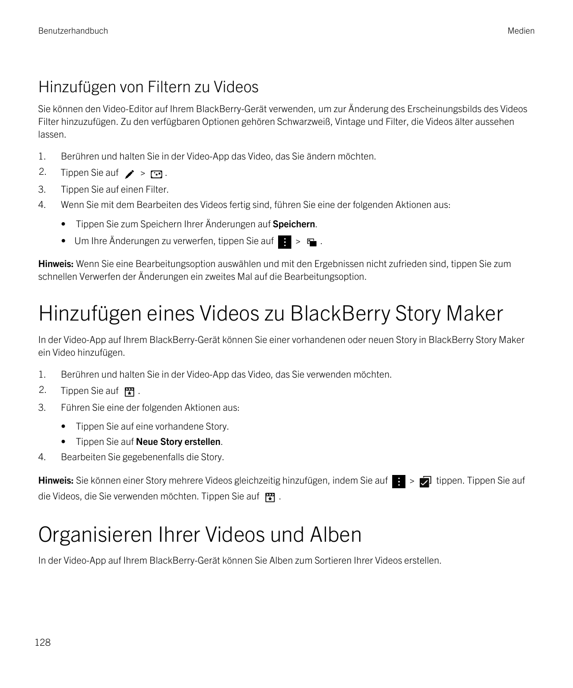 BenutzerhandbuchMedienHinzufügen von Filtern zu VideosSie können den Video-Editor auf Ihrem BlackBerry-Gerät verwenden, um zur Ä