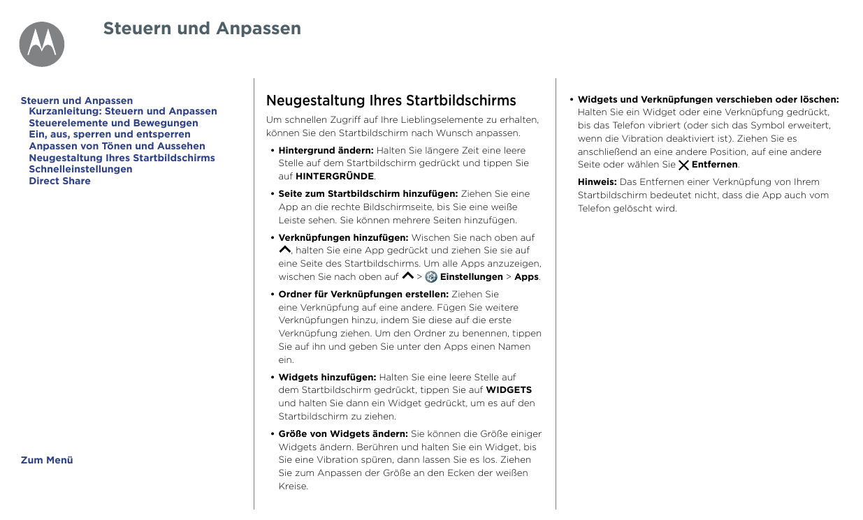 Steuern und AnpassenSteuern und AnpassenKurzanleitung: Steuern und AnpassenSteuerelemente und BewegungenEin, aus, sperren und en