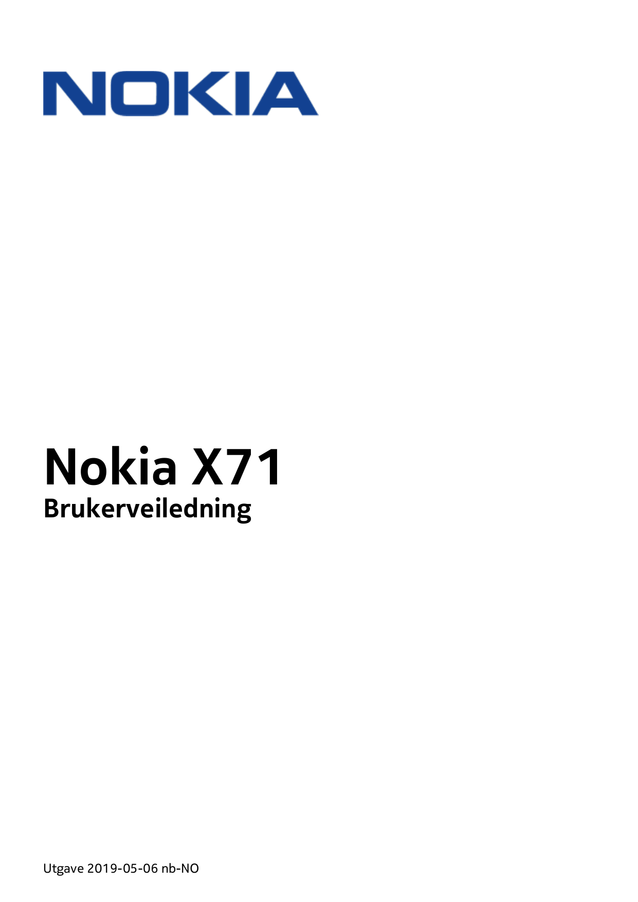 Nokia X71BrukerveiledningUtgave 2019-05-06 nb-NO