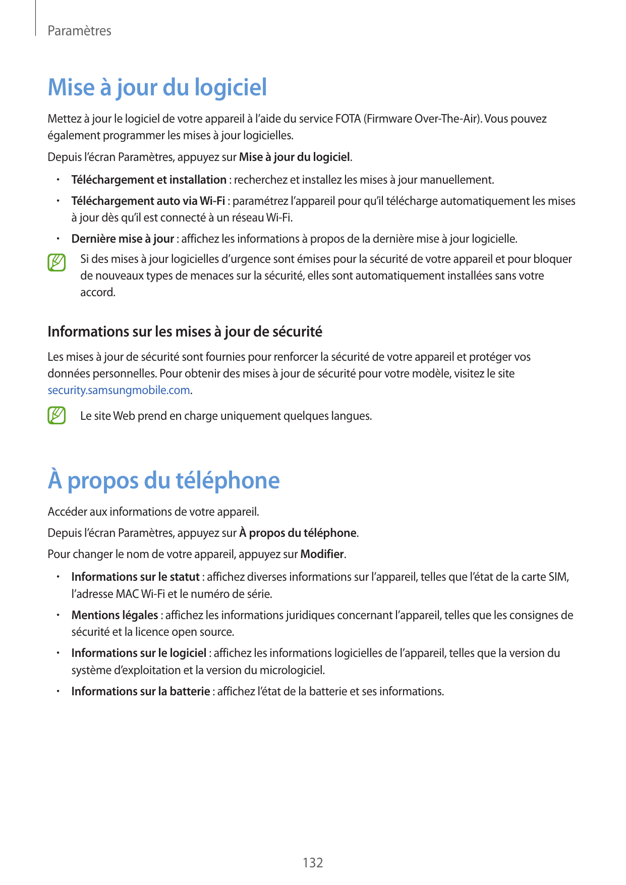 ParamètresMise à jour du logicielMettez à jour le logiciel de votre appareil à l’aide du service FOTA (Firmware Over-The-Air). V