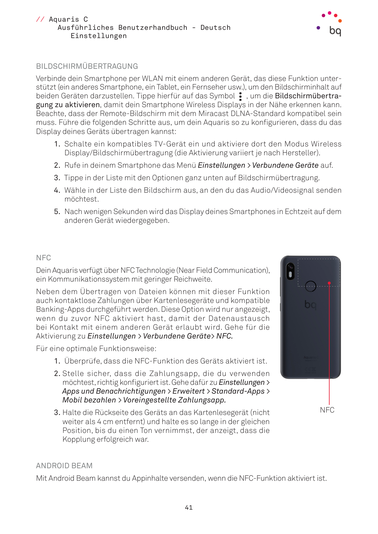 // Aquaris CAusführliches Benutzerhandbuch - DeutschEinstellungenBILDSCHIRMÜBERTRAGUNGVerbinde dein Smartphone per WLAN mit eine