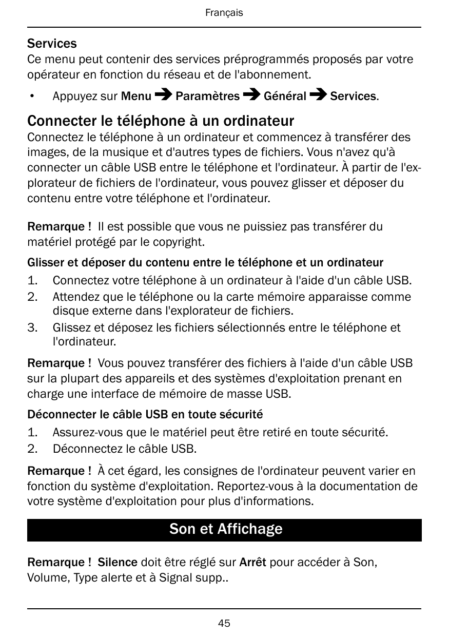 FrançaisServicesCe menu peut contenir des services préprogrammés proposés par votreopérateur en fonction du réseau et de l'abonn