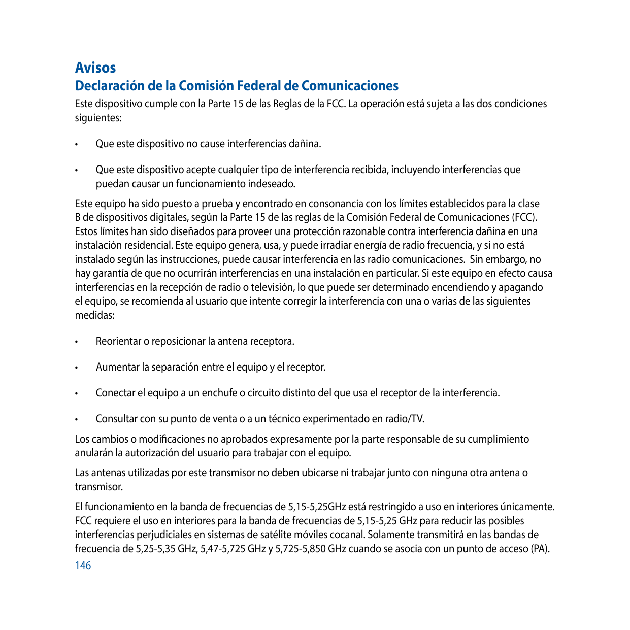 AvisosDeclaración de la Comisión Federal de ComunicacionesEste dispositivo cumple con la Parte 15 de las Reglas de la FCC. La op