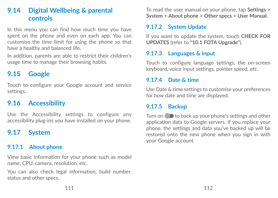9.14 Digital Wellbeing & parentalcontrolsIn this menu you can find how much time you havespent on the phone and even on each app