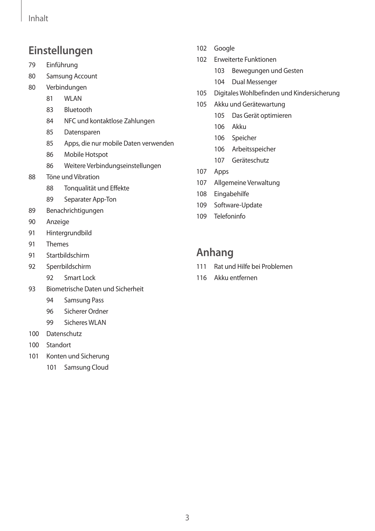 InhaltEinstellungen102Google102 Erweiterte Funktionen79Einführung80103 Bewegungen und GestenSamsung Account104 Dual Messenger80V