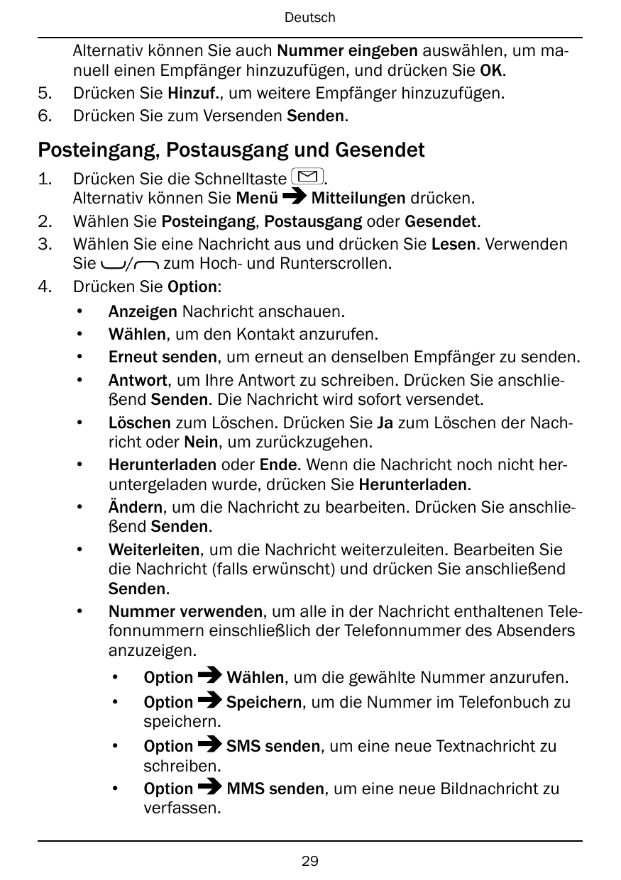 Deutsch5.6.Alternativ können Sie auch Nummer eingeben auswählen, um manuell einen Empfänger hinzuzufügen, und drücken Sie OK.Drü