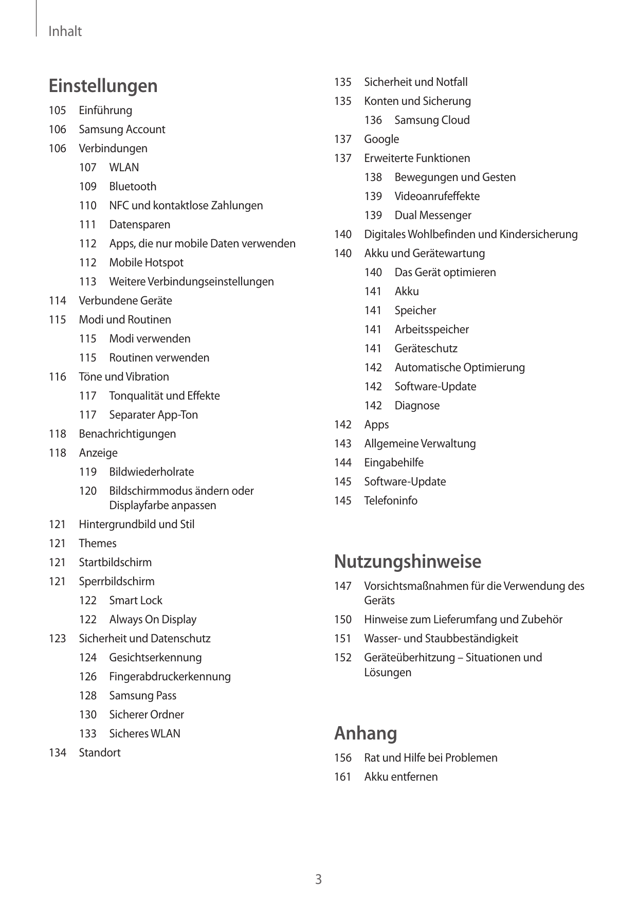 InhaltEinstellungen135 Sicherheit und Notfall135 Konten und Sicherung105Einführung136 Samsung Cloud106 Samsung Account137Google1