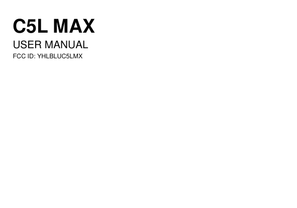 C5L MAXUSER MANUALFCC ID: YHLBLUC5LMX