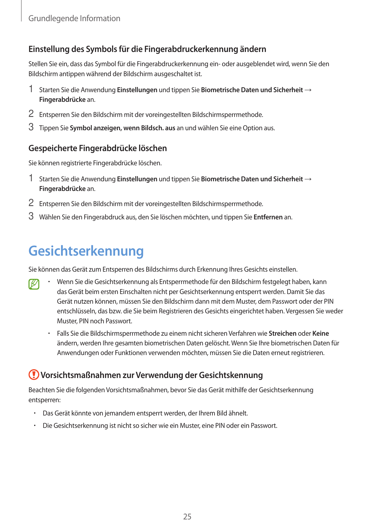 Grundlegende InformationEinstellung des Symbols für die Fingerabdruckerkennung ändernStellen Sie ein, dass das Symbol für die Fi