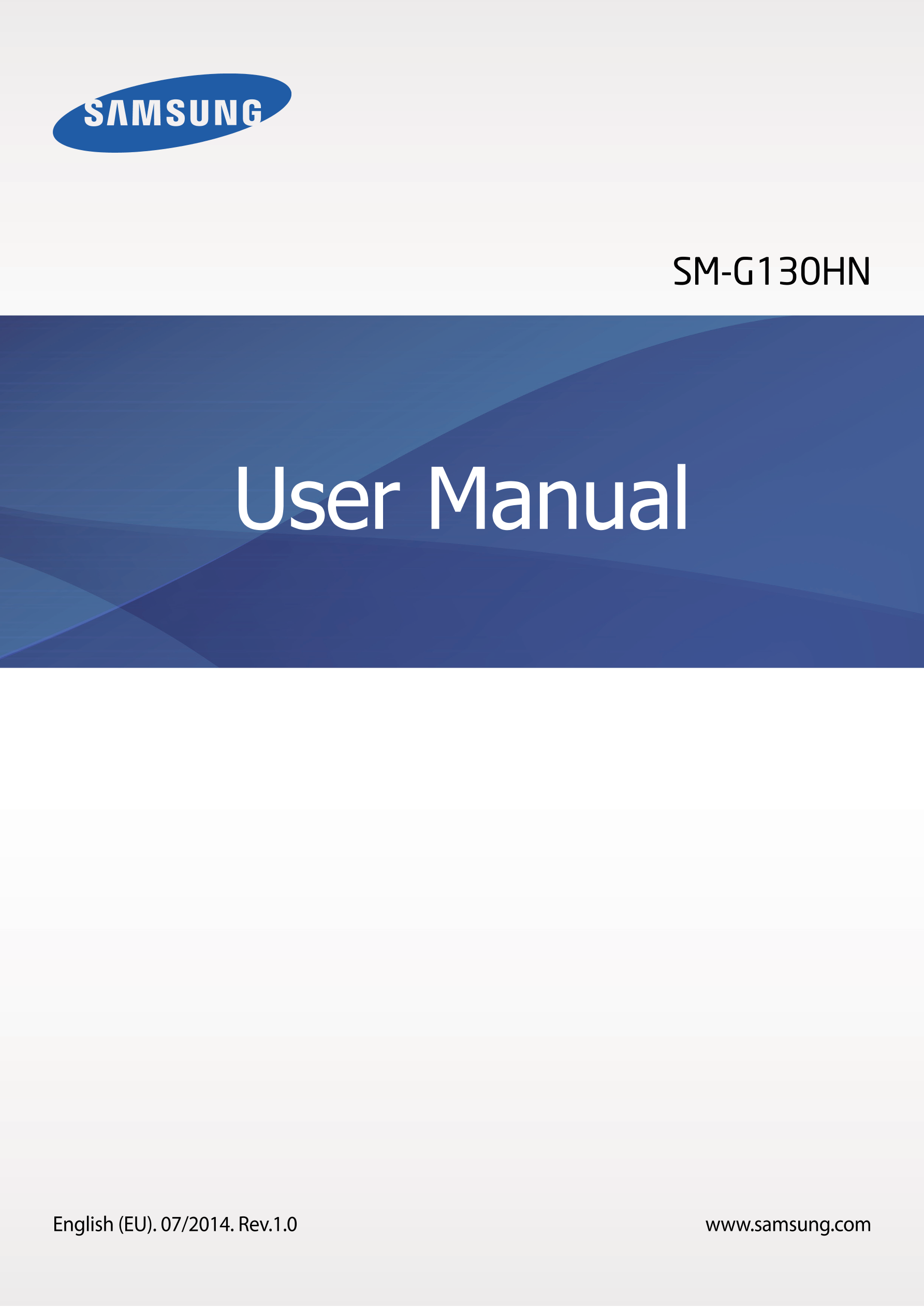 SM-G130HN
User Manual
English (EU). 07/2014. Rev.1.0 www.samsung.com