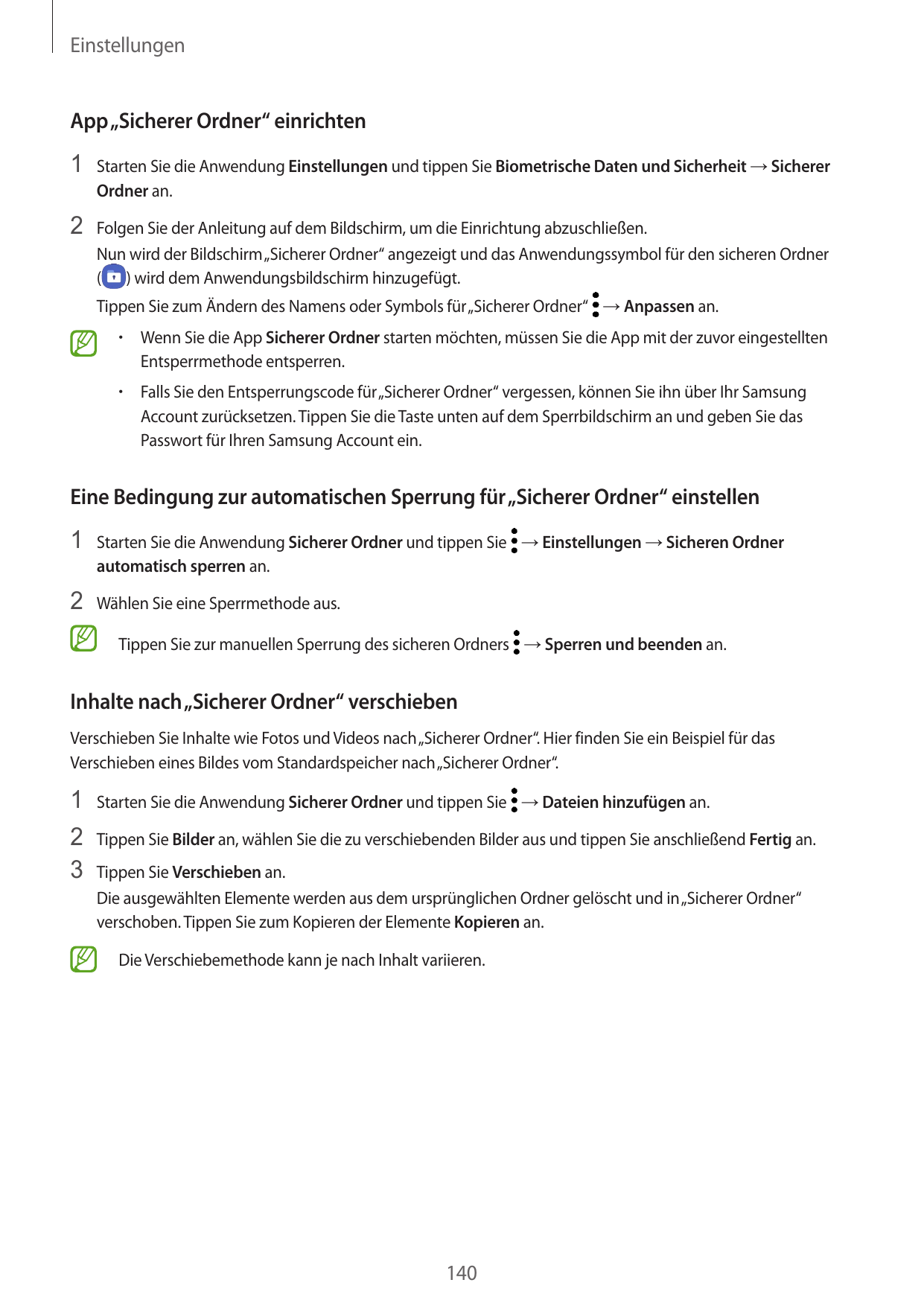 EinstellungenApp „Sicherer Ordner“ einrichten1 Starten Sie die Anwendung Einstellungen und tippen Sie Biometrische Daten und Sic