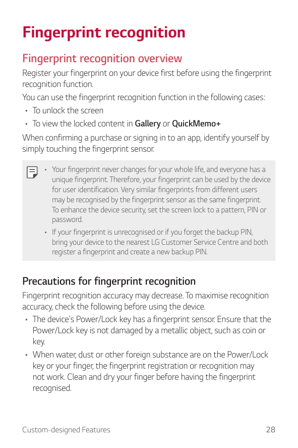 Fingerprint recognitionFingerprint recognition overviewRegister your fingerprint on your device first before using the fingerpri