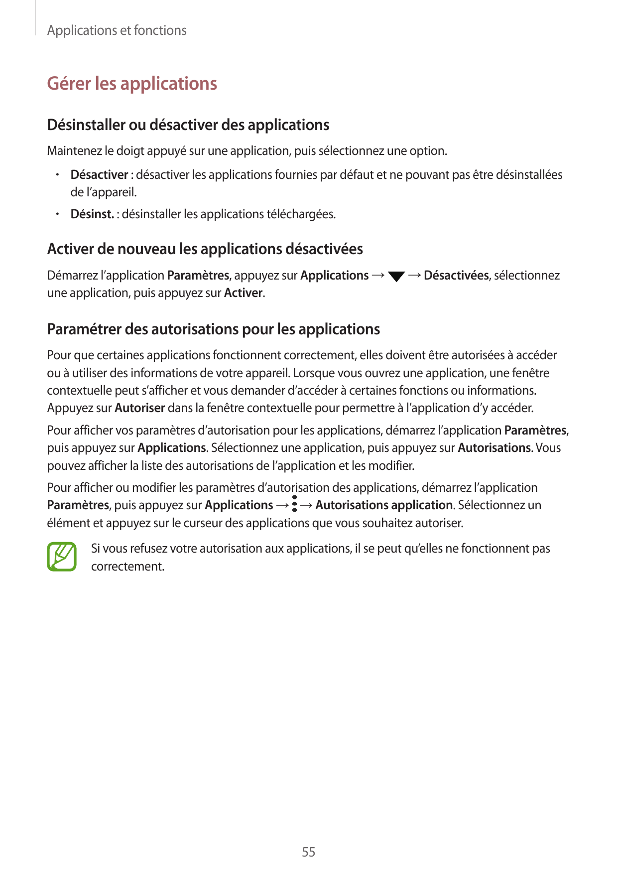 Applications et fonctionsGérer les applicationsDésinstaller ou désactiver des applicationsMaintenez le doigt appuyé sur une appl