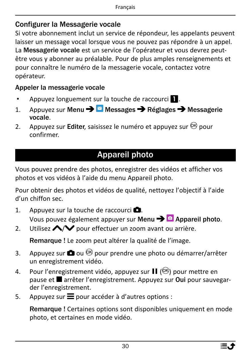 FrançaisConfigurer la Messagerie vocaleSi votre abonnement inclut un service de répondeur, les appelants peuventlaisser un messa