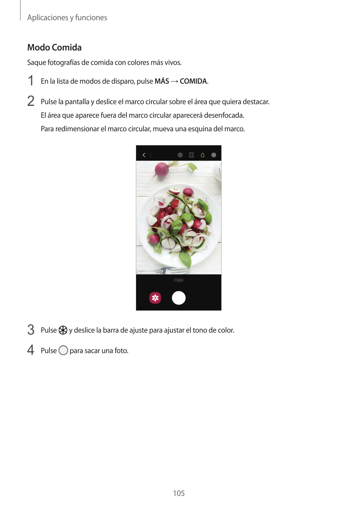 Aplicaciones y funcionesModo ComidaSaque fotografías de comida con colores más vivos.1 En la lista de modos de disparo, pulse MÁ