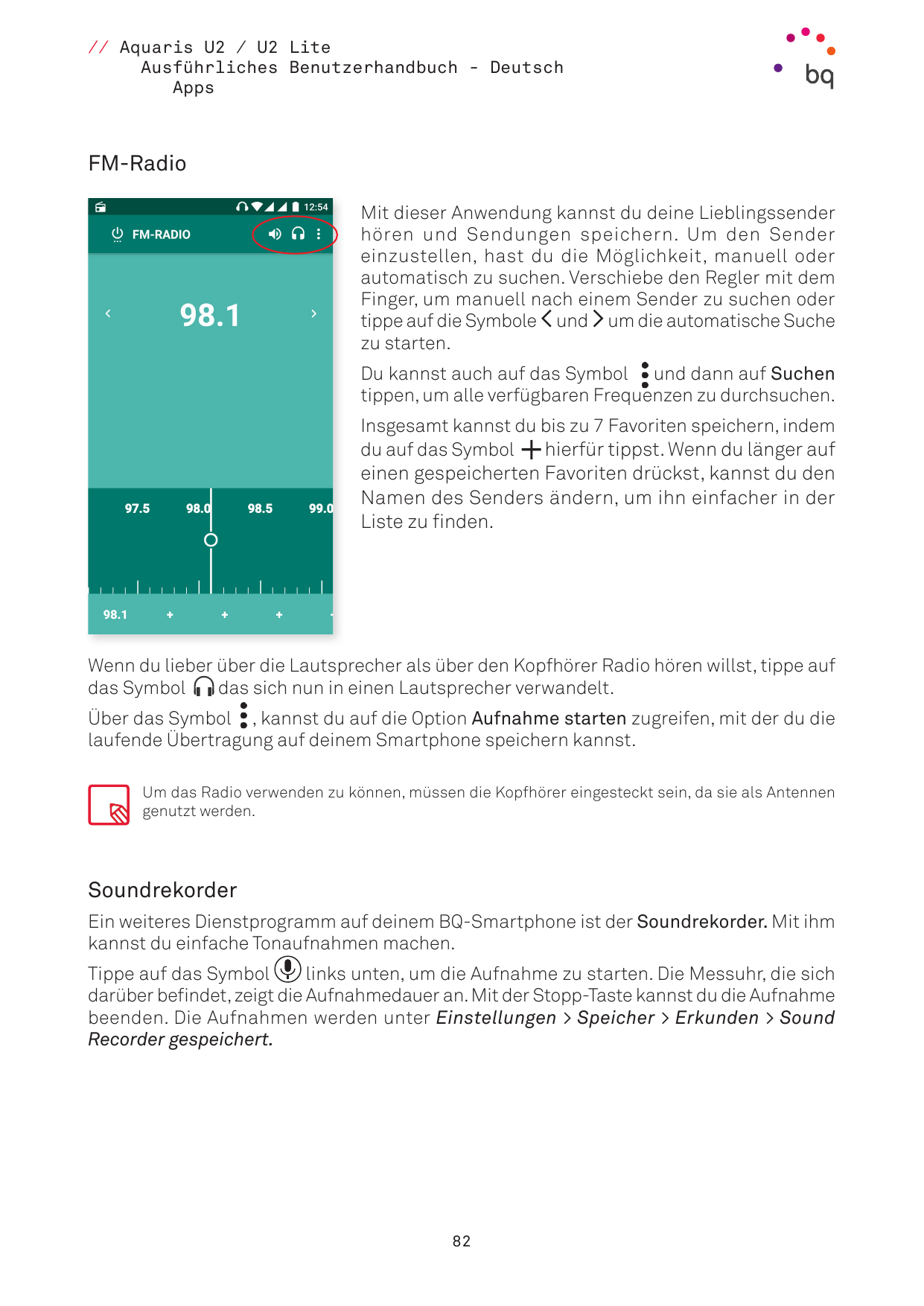 // Aquaris U2 / U2 LiteAusführliches Benutzerhandbuch - DeutschAppsFM-RadioMit dieser Anwendung kannst du deine Lieblingssenderh