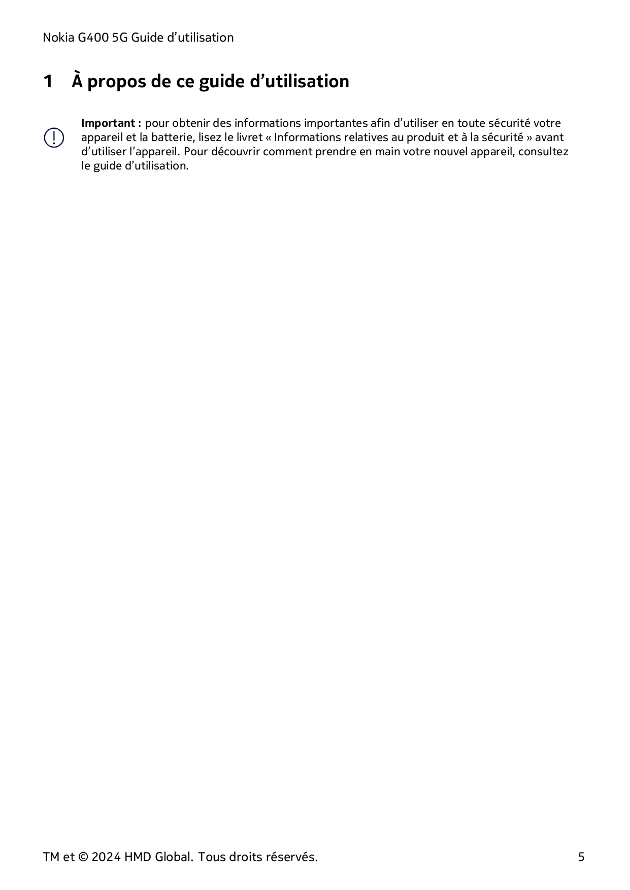 Nokia G400 5G Guide d’utilisation1À propos de ce guide d’utilisationImportant : pour obtenir des informations importantes afin d