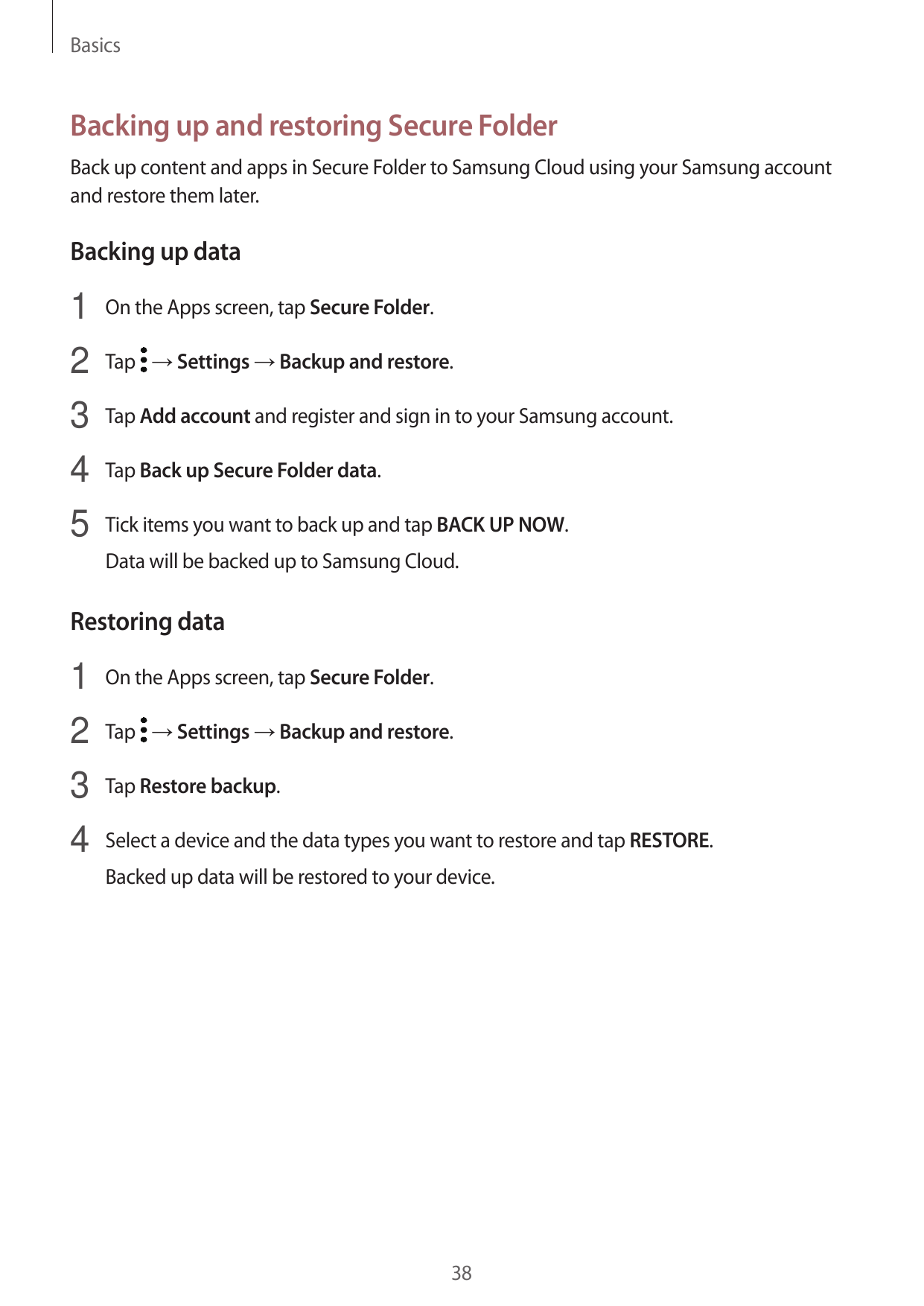 BasicsBacking up and restoring Secure FolderBack up content and apps in Secure Folder to Samsung Cloud using your Samsung accoun
