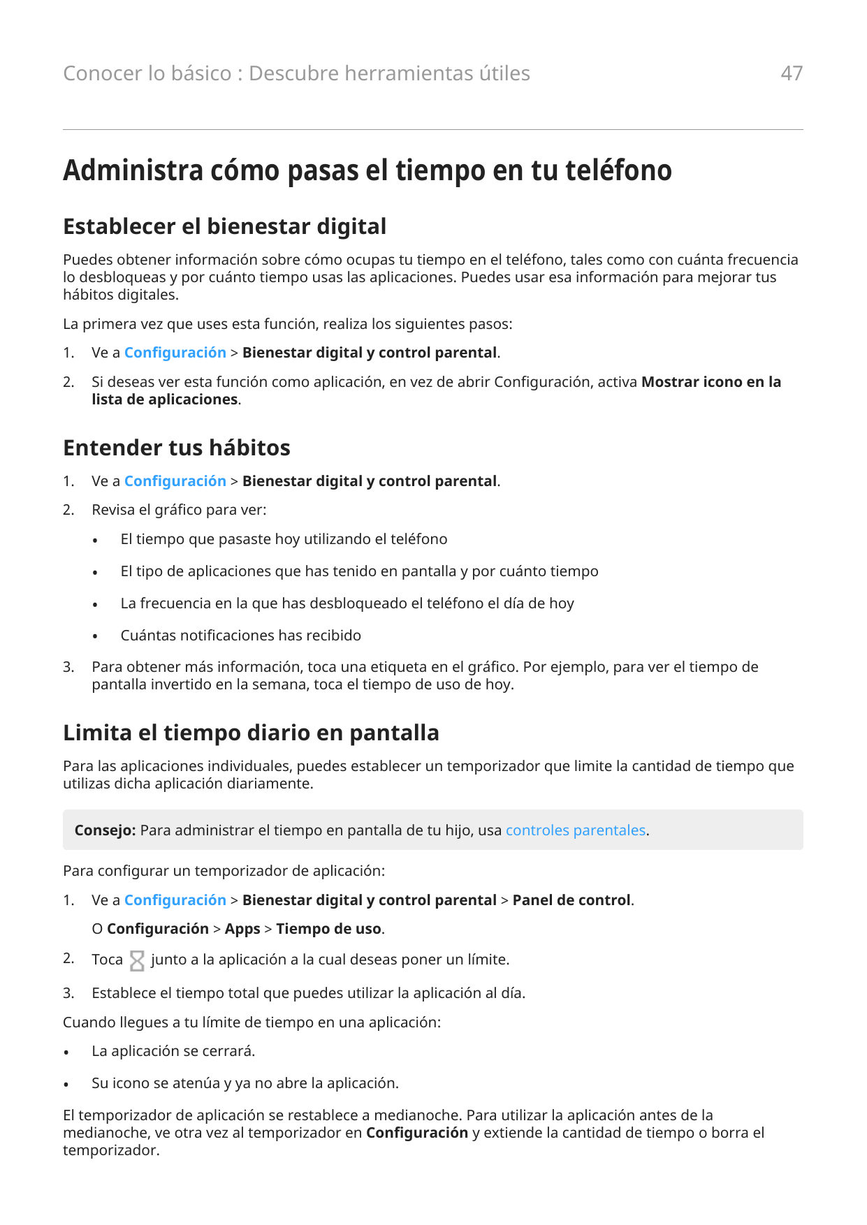 Conocer lo básico : Descubre herramientas útiles47Administra cómo pasas el tiempo en tu teléfonoEstablecer el bienestar digitalP