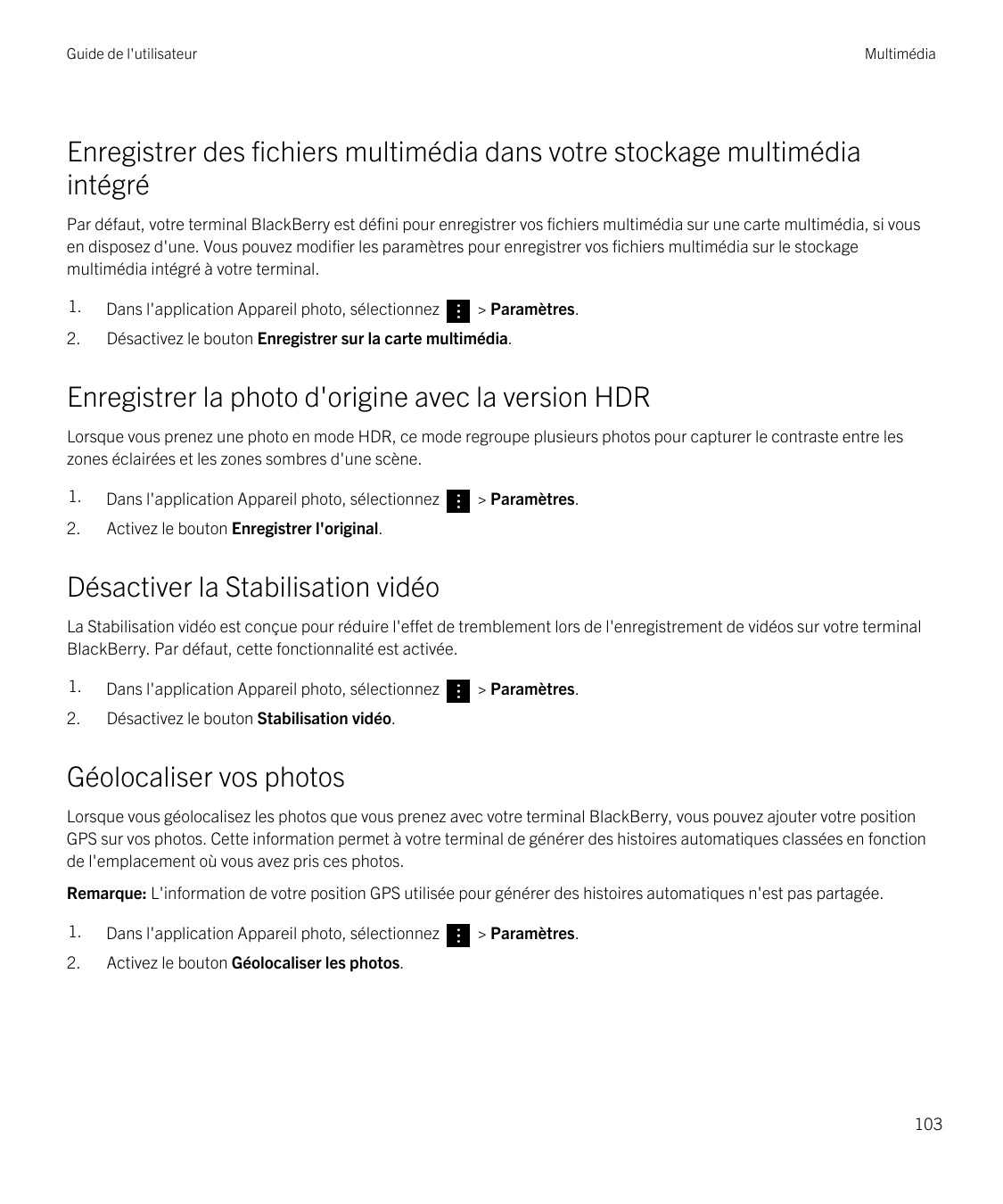 Guide de l'utilisateurMultimédiaEnregistrer des fichiers multimédia dans votre stockage multimédiaintégréPar défaut, votre termi