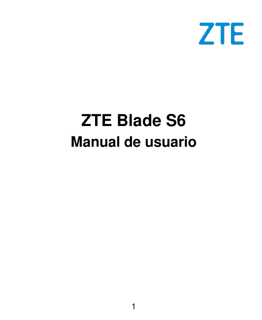 ZTE Blade S6Manual de usuario1