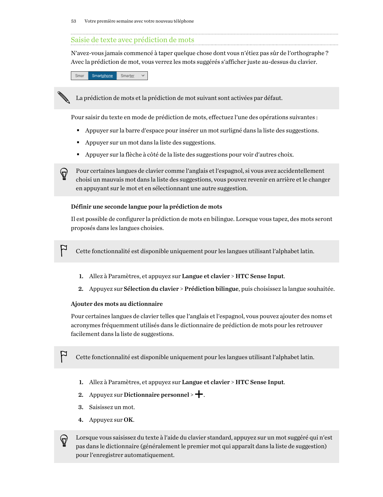 53Votre première semaine avec votre nouveau téléphoneSaisie de texte avec prédiction de motsN'avez-vous jamais commencé à taper 