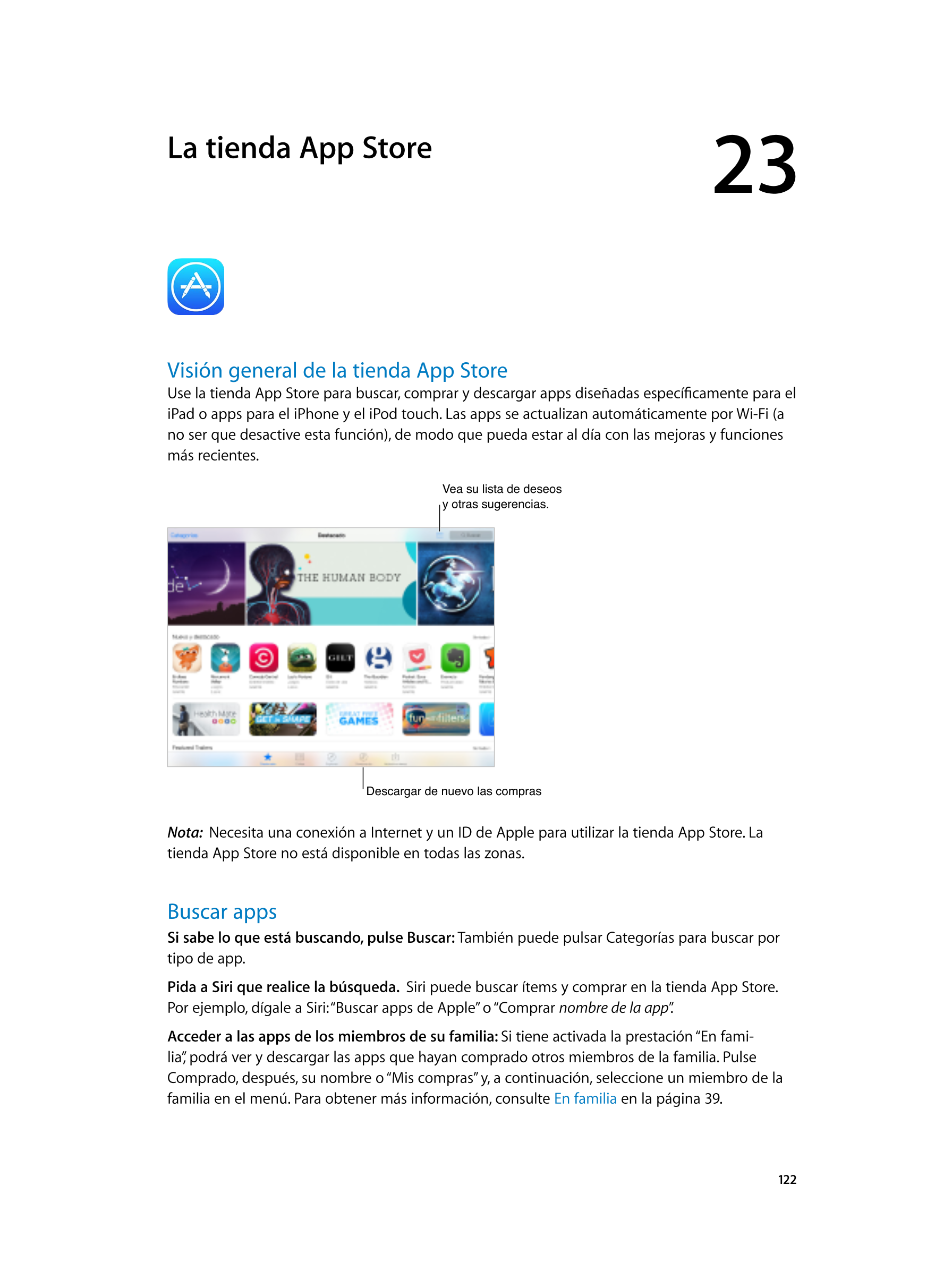  La tienda App  Store 23  
Visión general de la tienda App  Store
Use la tienda App Store para buscar, comprar y descargar apps 