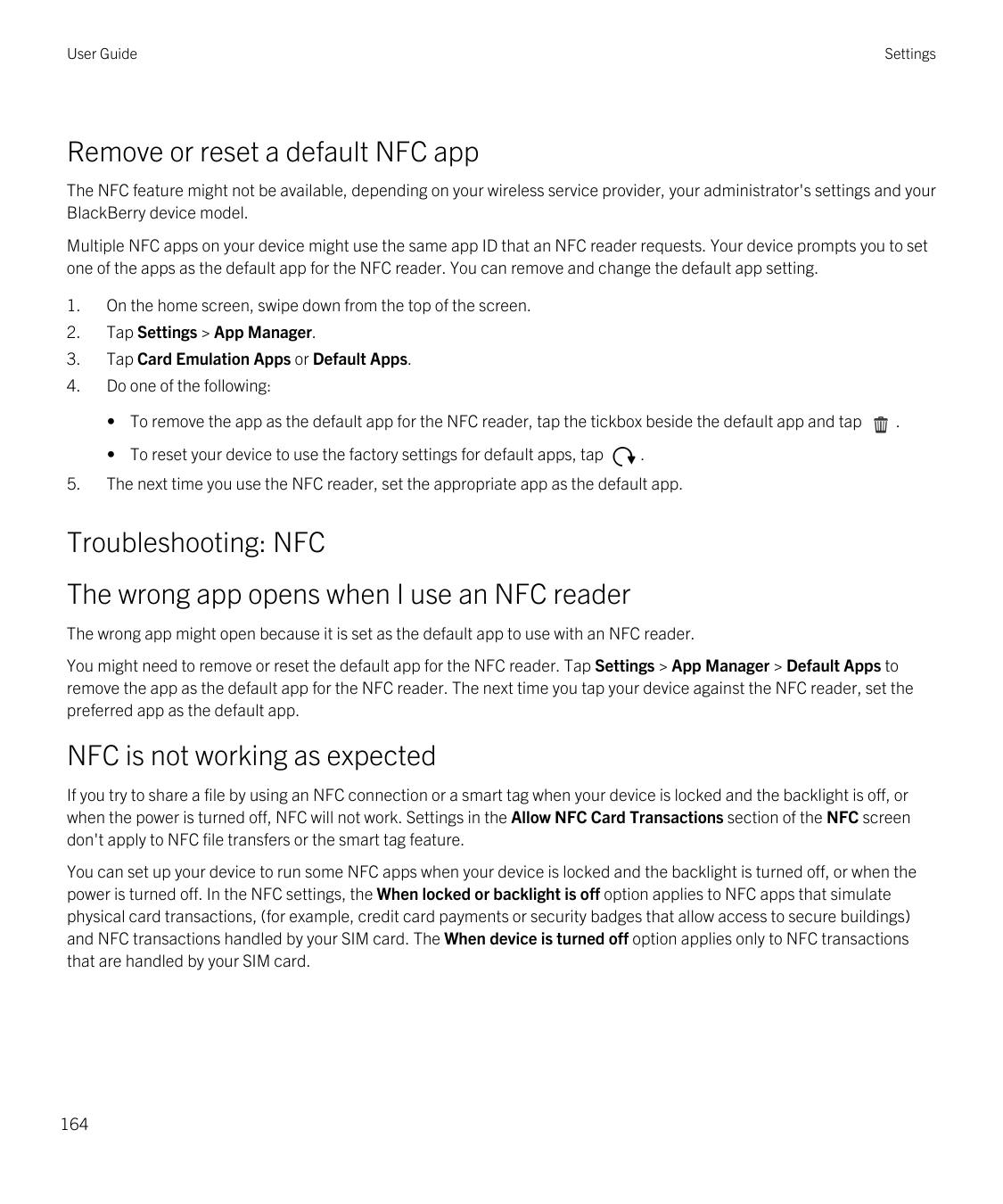 User GuideSettingsRemove or reset a default NFC appThe NFC feature might not be available, depending on your wireless service pr