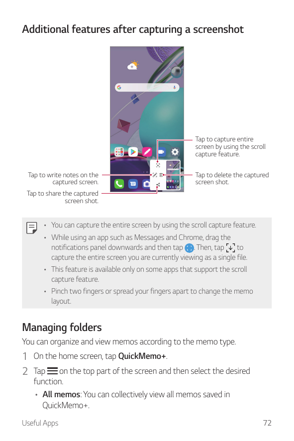 Additional features after capturing a screenshotTap to capture entirescreen by using the scrollcapture feature.Tap to write note