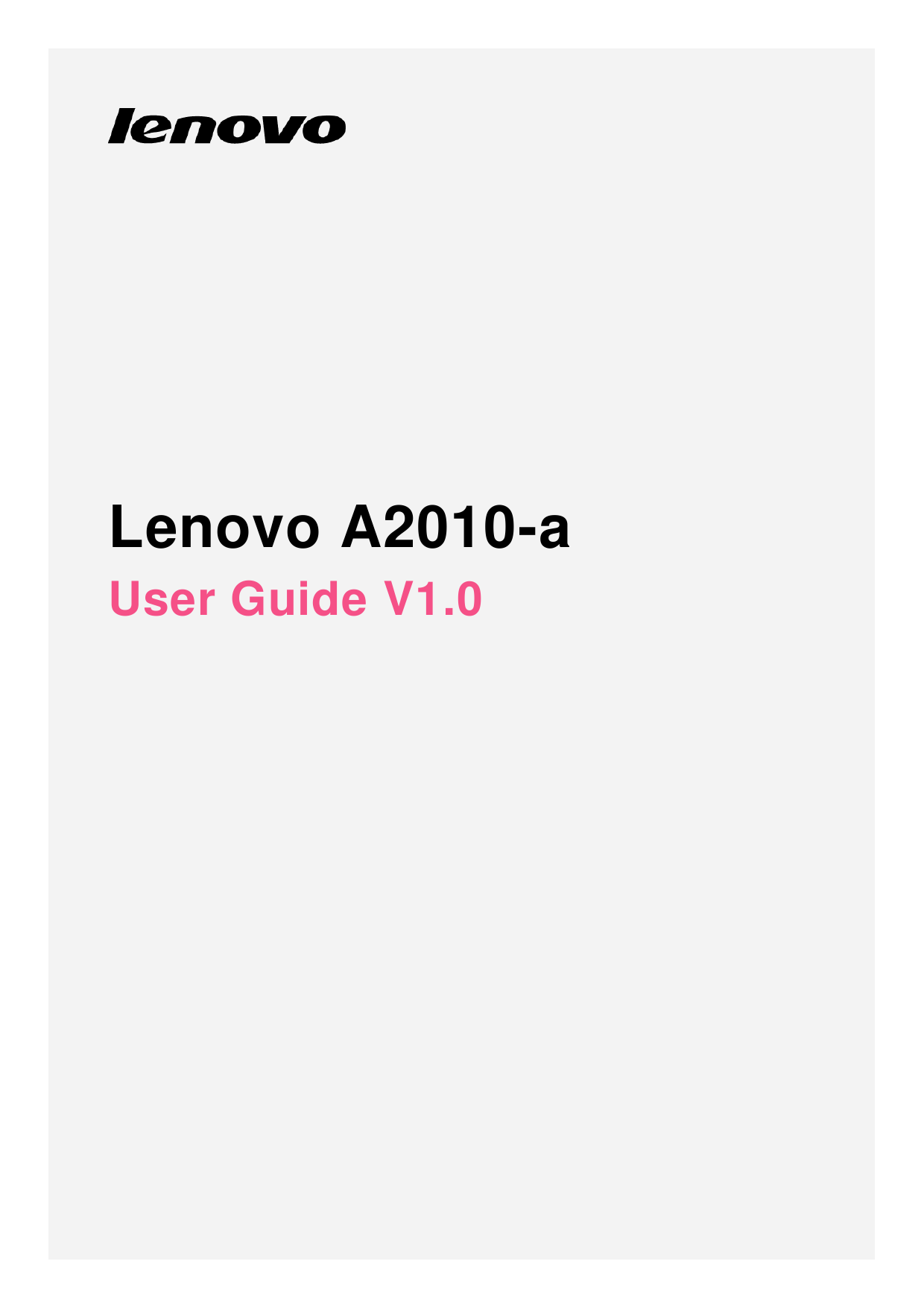 Lenovo A2010-aUser Guide V1.0