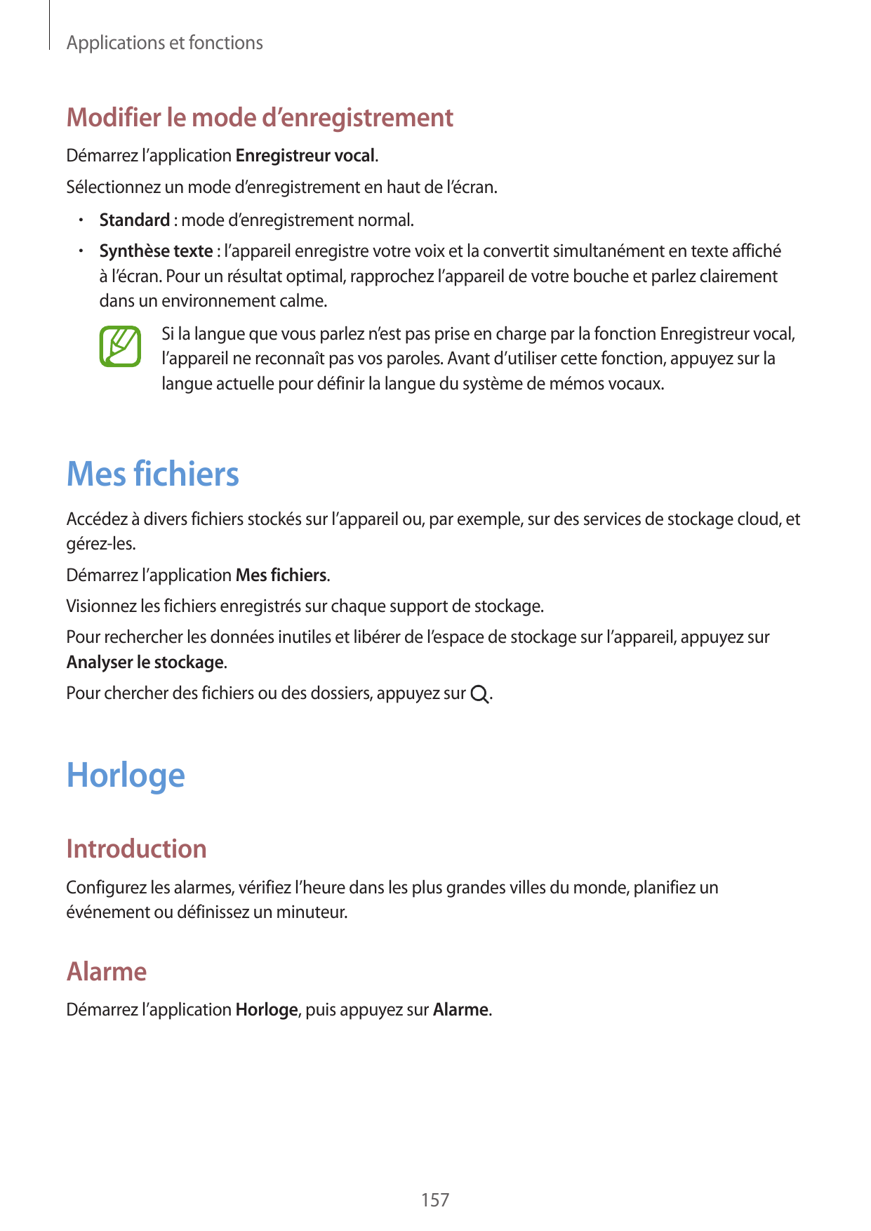 Applications et fonctionsModifier le mode d’enregistrementDémarrez l’application Enregistreur vocal.Sélectionnez un mode d’enreg