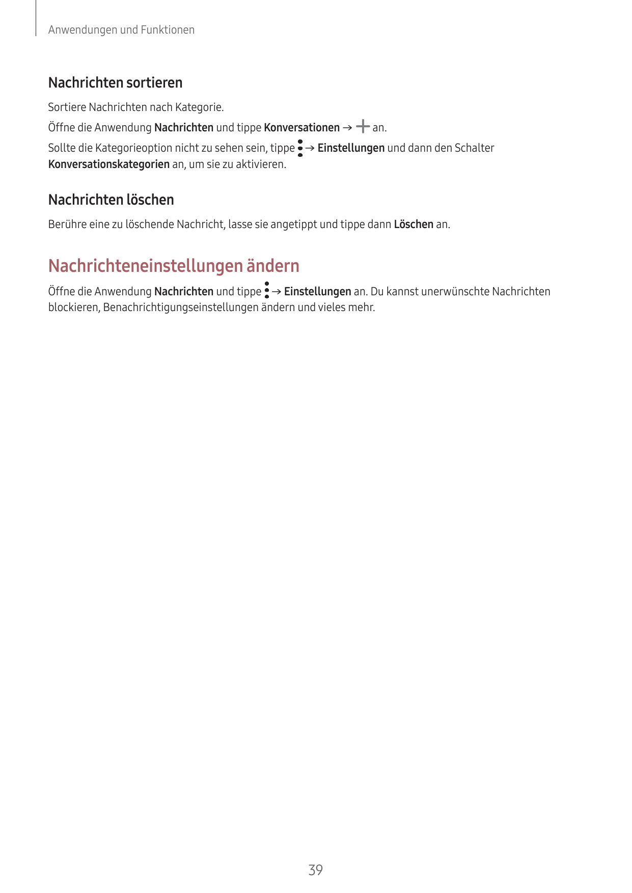 Anwendungen und FunktionenNachrichten sortierenSortiere Nachrichten nach Kategorie.Öffne die Anwendung Nachrichten und tippe Kon