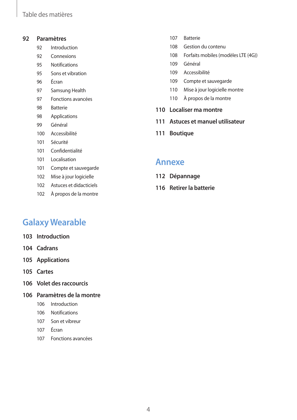 Table des matières92Paramètres107Batterie92Introduction108 Gestion du contenu92Connexions108 Forfaits mobiles (modèles LTE (4G))