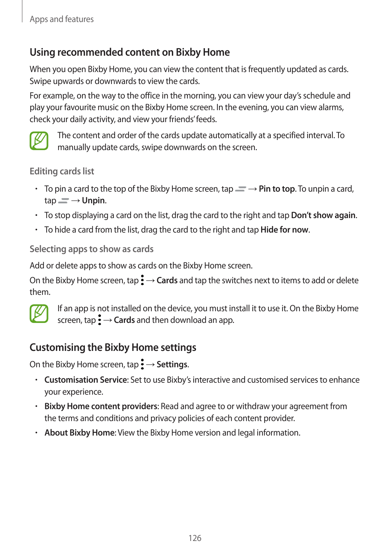 Apps and featuresUsing recommended content on Bixby HomeWhen you open Bixby Home, you can view the content that is frequently up