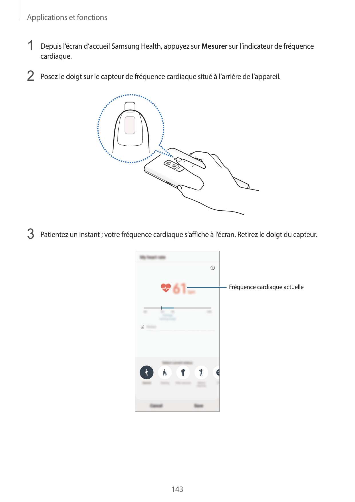 Applications et fonctions1 Depuis l’écran d’accueil Samsung Health, appuyez sur Mesurer sur l’indicateur de fréquencecardiaque.2