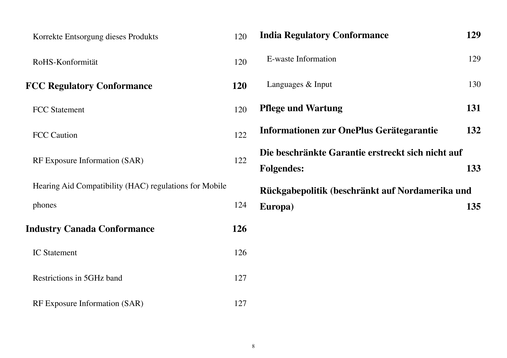 India Regulatory Conformance129Korrekte Entsorgung dieses Produkts120RoHS-Konformität120E-waste Information129120Languages & Inp
