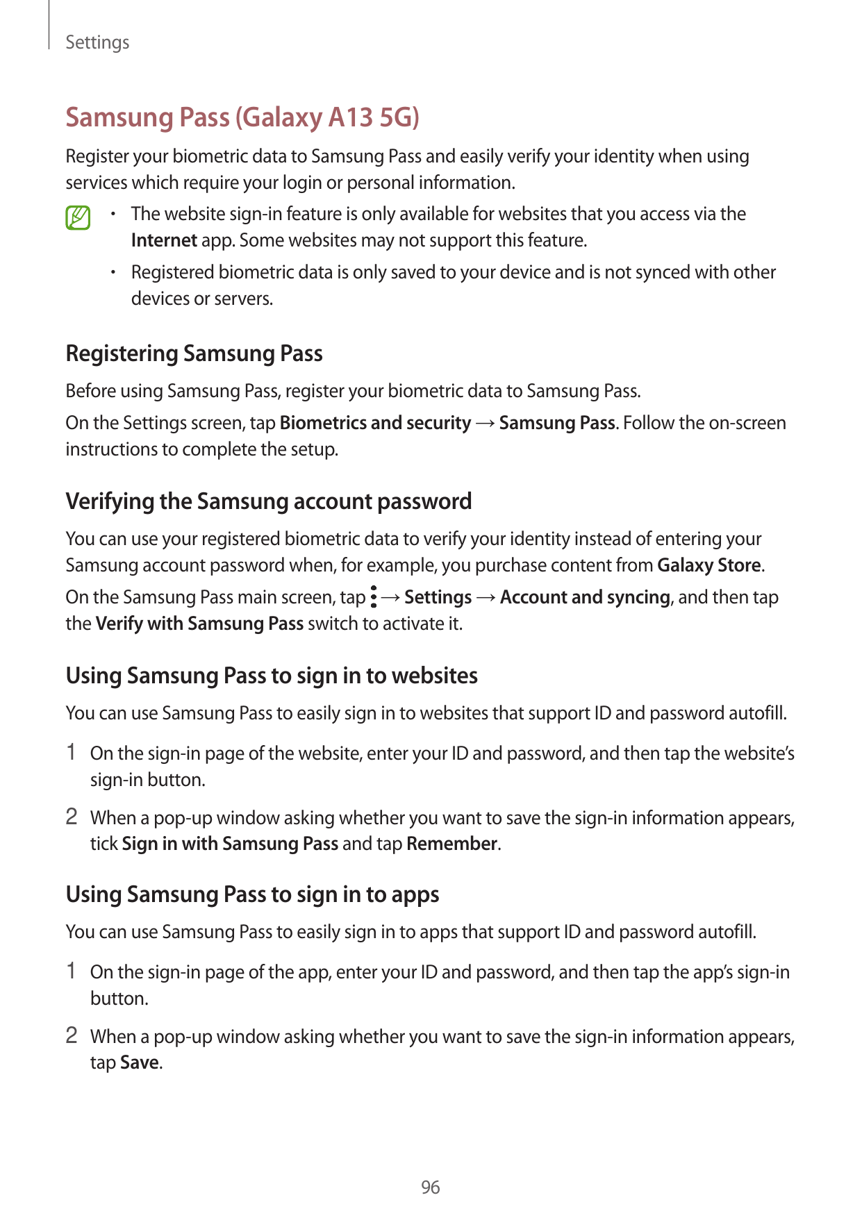 SettingsSamsung Pass (Galaxy A13 5G)Register your biometric data to Samsung Pass and easily verify your identity when usingservi