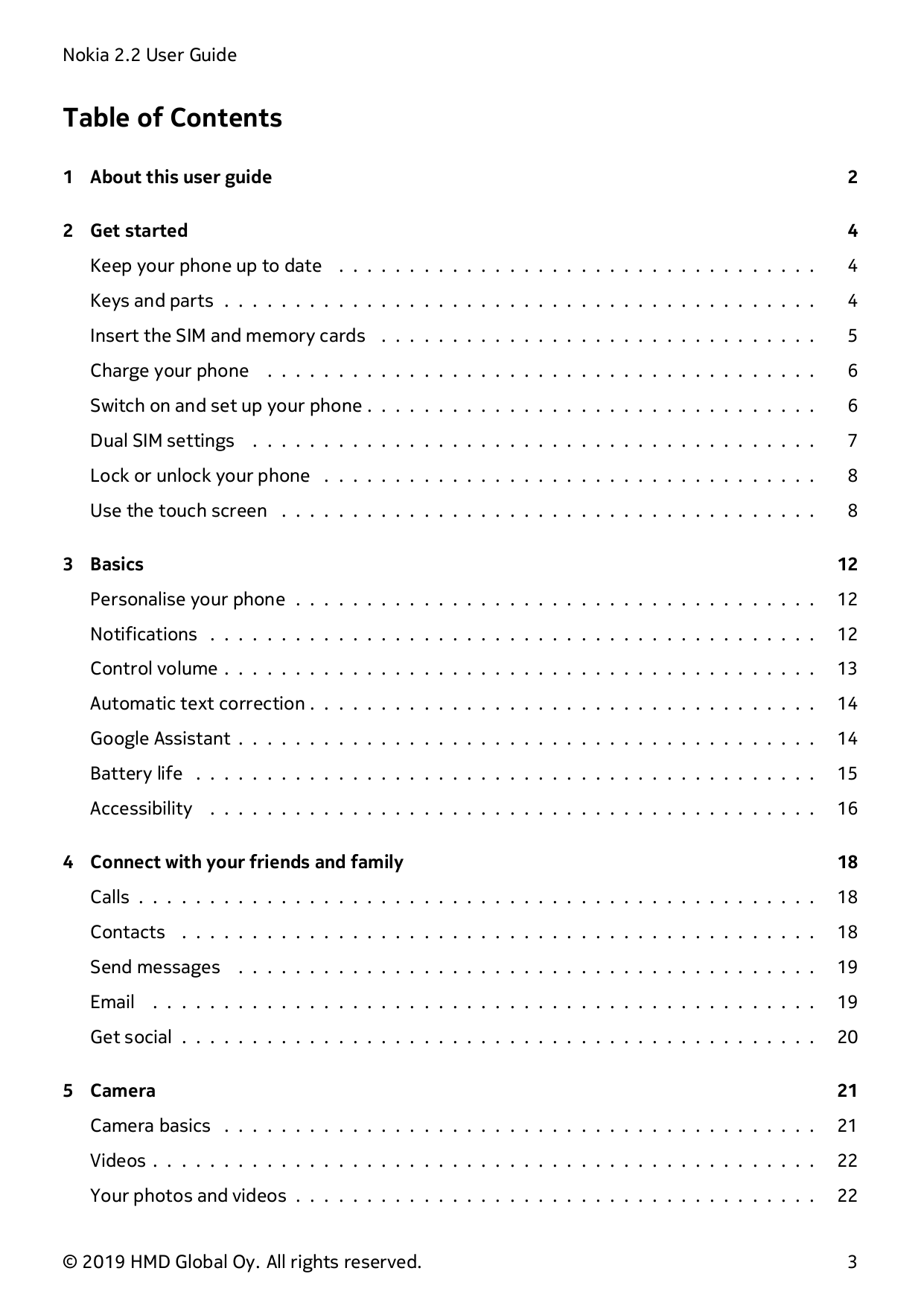 Nokia 2.2 User GuideTable of Contents1 About this user guide22 Get started4Keep your phone up to date . . . . . . . . . . . . . 