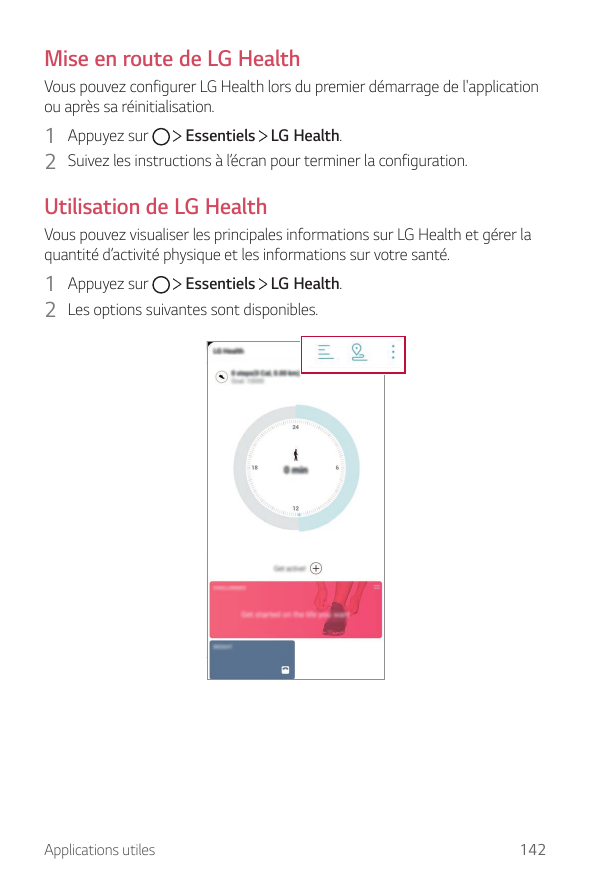 Mise en route de LG HealthVous pouvez configurer LG Health lors du premier démarrage de l'applicationou après sa réinitialisatio