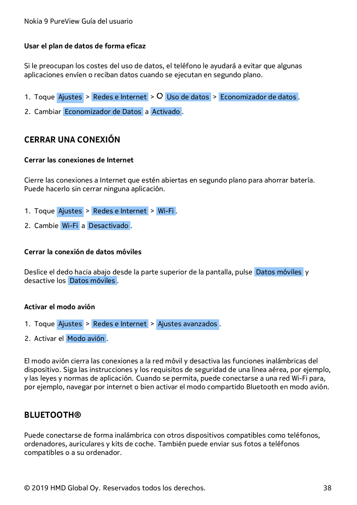 Nokia 9 PureView Guía del usuarioUsar el plan de datos de forma eficazSi le preocupan los costes del uso de datos, el teléfono l