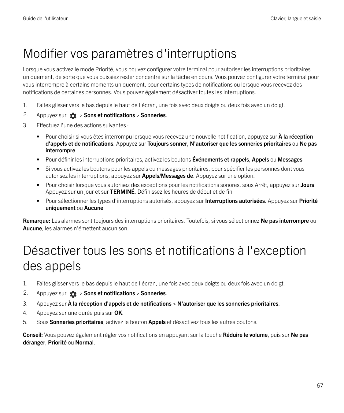 Guide de l'utilisateurClavier, langue et saisieModifier vos paramètres d'interruptionsLorsque vous activez le mode Priorité, vou