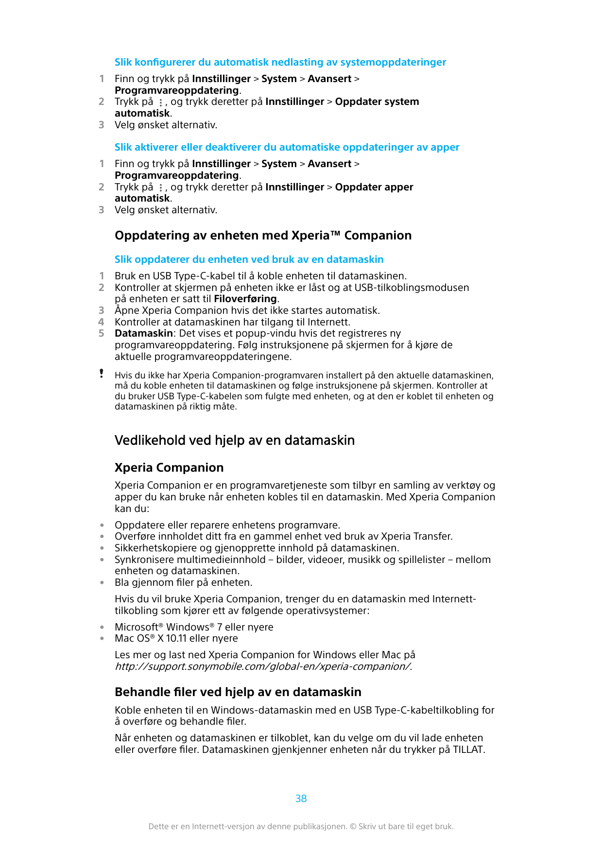 Slik konfigurerer du automatisk nedlasting av systemoppdateringer123Finn og trykk på Innstillinger > System > Avansert >Programv